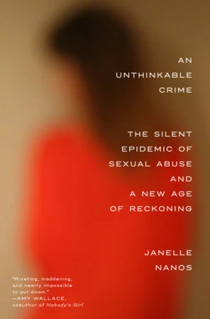 Book cover: An Unthinkable Crime by Janelle Nanos
