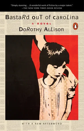 Book cover: Bastard Out of Carolina by Dorothy Allison