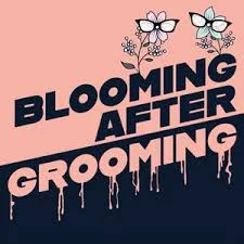 Blooming After Grooming podcast logo