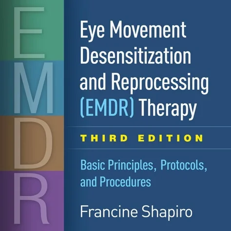 Book cover: Eye Movement Desensitization and Reprocessing (EMDR) Therapy by Francine Shapiro