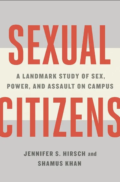 Book cover: Sexual Citizens by Jennifer S. Hirsch and Shamus Khan
