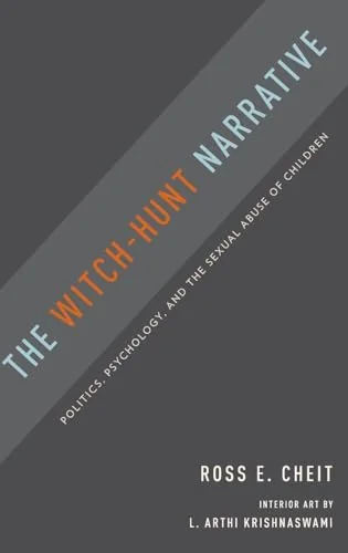 Book cover: The Witch-Hunt Narrative by Ross E. Cheit
